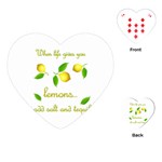 When life gives you lemons Playing Cards (Heart)  Front