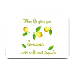 When Life Gives You Lemons Small Doormat  by Valentinaart