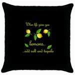 When life gives you lemons Throw Pillow Case (Black) Front