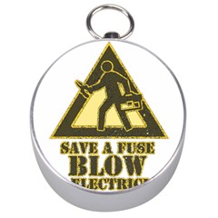 Save A Fuse Blow An Electrician Silver Compasses by FunnyShirtsAndStuff