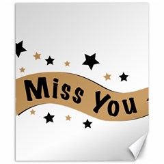 Lettering Miss You Banner Canvas 8  X 10  by BangZart