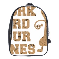 Work Hard Your Bones School Bag (large) by Melcu