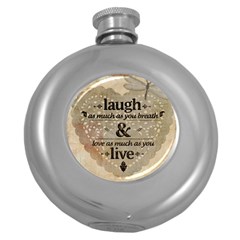 Motivational Calligraphy Grunge Round Hip Flask (5 Oz) by Sapixe