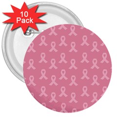 Pink Ribbon - Breast Cancer Awareness Month 3  Buttons (10 Pack)  by Valentinaart