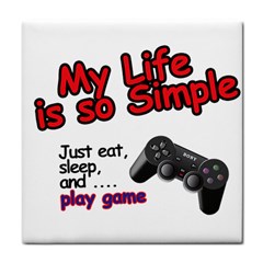 My Life Is Simple Tile Coasters by Ergi2000