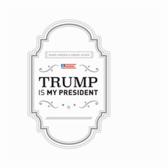 Trump Is My President Maga Label Beer Style Vintage Small Garden Flag (two Sides) by snek