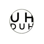 Uh Duh Hat Clip Ball Marker (10 pack) Front