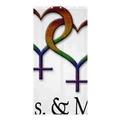 Mrs  And Mrs  Shower Curtain 36  X 72  (stall)  by LiveLoudGraphics