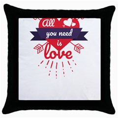 All You Need Is Love Throw Pillow Case (black) by DinzDas