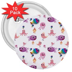 Fish Squid Bird Jellyfish Chicken 3  Buttons (10 Pack)  by Wegoenart