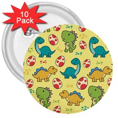 Seamless Pattern With Cute Dinosaurs Character 3  Buttons (10 Pack)  by Wegoenart