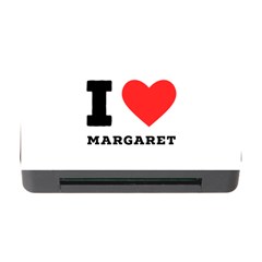 I Love Margaret Memory Card Reader With Cf by ilovewhateva