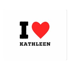 I Love Kathleen One Side Premium Plush Fleece Blanket (large) by ilovewhateva