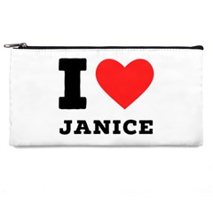 I Love Janice Pencil Case by ilovewhateva