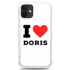 I Love Doris Iphone 12 Mini Tpu Uv Print Case	 by ilovewhateva