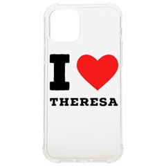 I Love Theresa Iphone 12/12 Pro Tpu Uv Print Case by ilovewhateva