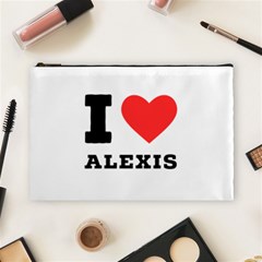 I Love Alexis Cosmetic Bag (large) by ilovewhateva