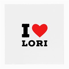 I Love Lori Medium Glasses Cloth by ilovewhateva