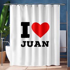 I Love Juan Shower Curtain 60  X 72  (medium)  by ilovewhateva