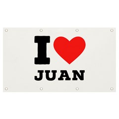 I Love Juan Banner And Sign 7  X 4  by ilovewhateva