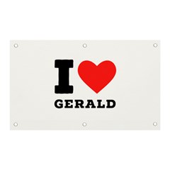 I Love Gerald Banner And Sign 5  X 3  by ilovewhateva