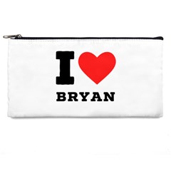 I Love Bryan Pencil Case by ilovewhateva