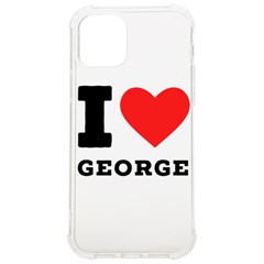 I Love George Iphone 12/12 Pro Tpu Uv Print Case by ilovewhateva