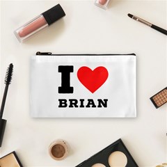 I Love Brian Cosmetic Bag (small) by ilovewhateva