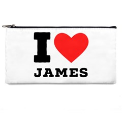 I Love James Pencil Case by ilovewhateva