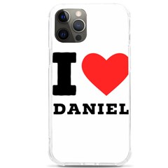 I Love Daniel Iphone 12 Pro Max Tpu Uv Print Case by ilovewhateva