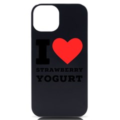 I Love Strawberry Yogurt Iphone 14 Black Uv Print Case by ilovewhateva