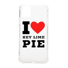 I Love Key Lime Pie Iphone 11 Pro Max 6 5 Inch Tpu Uv Print Case by ilovewhateva