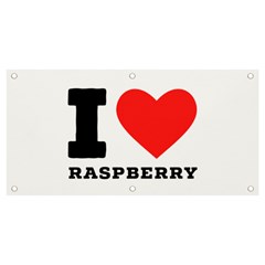 I Love Raspberry Banner And Sign 4  X 2  by ilovewhateva