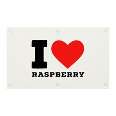 I Love Raspberry Banner And Sign 5  X 3  by ilovewhateva