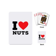 I Love Nuts Playing Cards Single Design (mini) by ilovewhateva