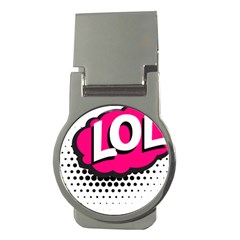 Lol-acronym-laugh-out-loud-laughing Money Clips (round)  by 99art