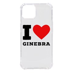 I Love Ginebra Iphone 14 Tpu Uv Print Case by ilovewhateva