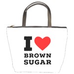 I love brown sugar Bucket Bag Front