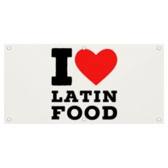 I Love Latin Food Banner And Sign 4  X 2  by ilovewhateva