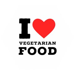 I Love Vegetarian Food Wooden Puzzle Hexagon by ilovewhateva