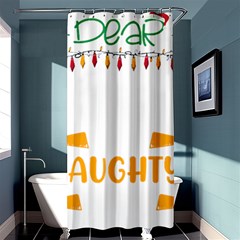 Funny Christmas T- Shirt Dear Santa They Are The Naughty Ones, Funny Christmas T- Shirt Shower Curtain 36  X 72  (stall)  by ZUXUMI