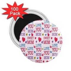 Love Mom Happy Mothers Day I Love Mom Graphic 2 25  Magnets (100 Pack)  by Vaneshop